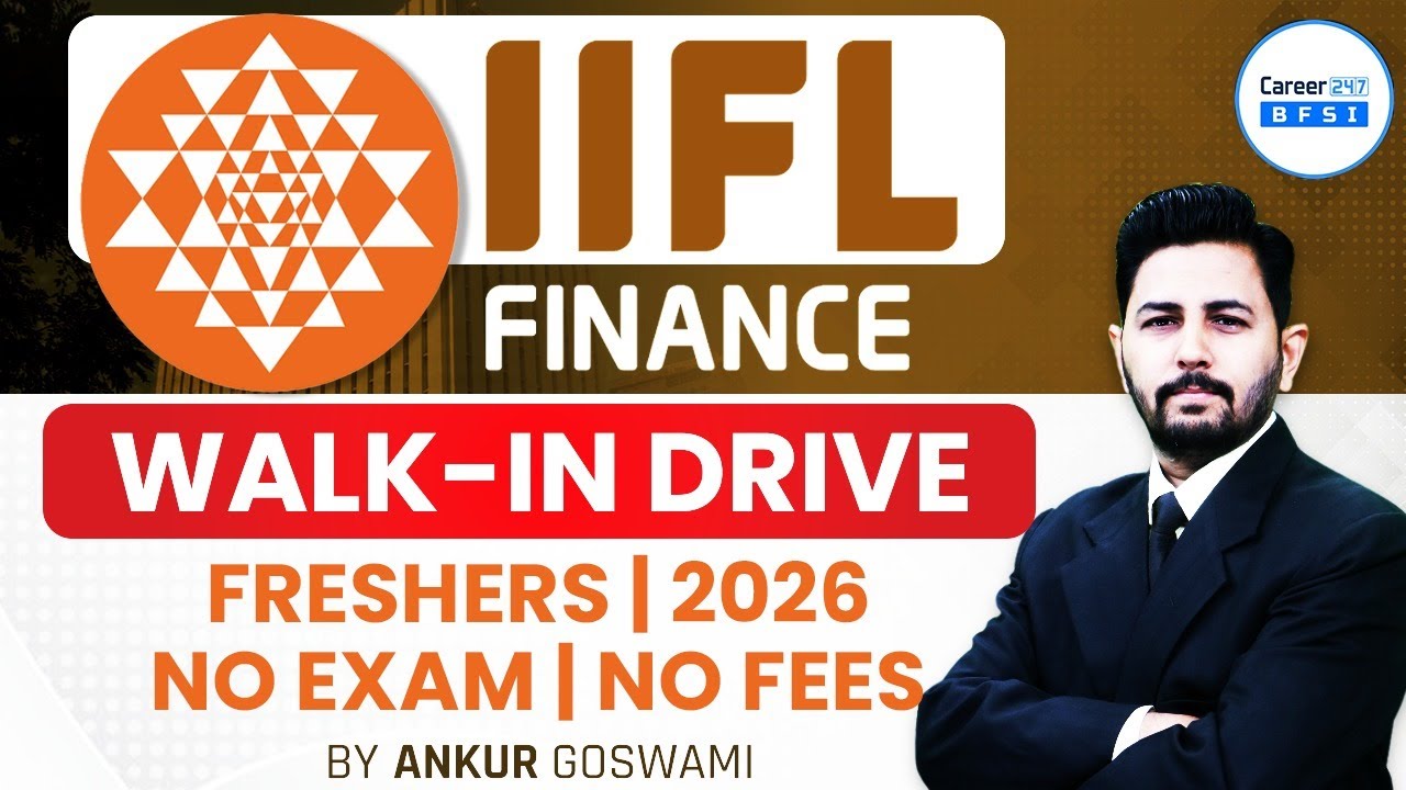 IIFL Finance Walk-in Drive 2026 | Freshers Job | No Exam No Fees | Latest Jobs
