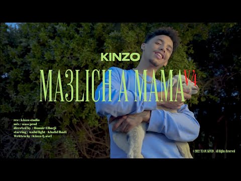 Kinzo -Ma3Lich A Mama V4