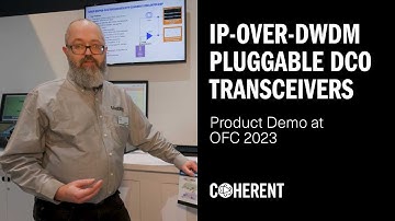 Coherent |  IP-over-DWDM Demonstration at OFC 2023