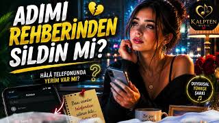 Adımı Rehberinden Sildin Mi? 📱💔 Hâlâ Telefonunda Var Mıyım? Duygusal Türkçe Şarkı