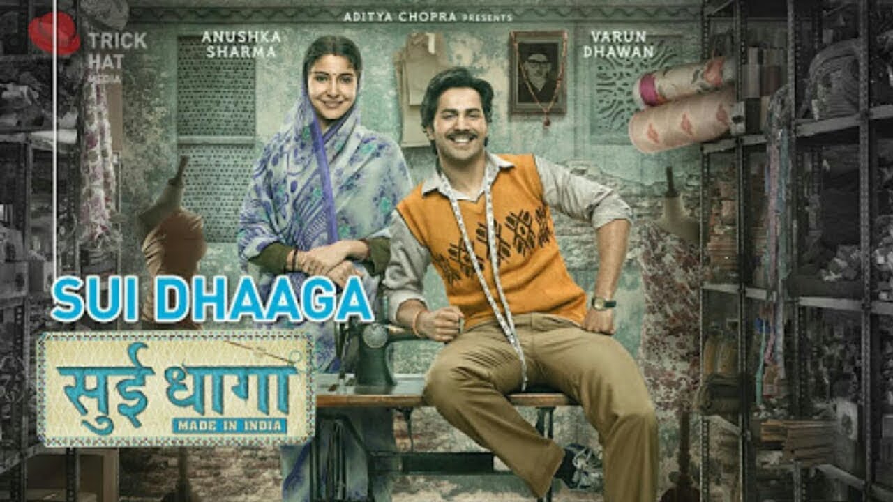 new hindi movie full hd sui dhaaga