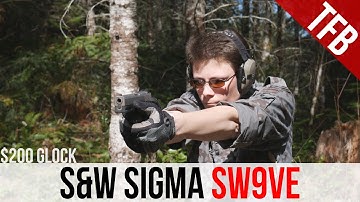 S&W Sigma SW9VE Review - Is this a $200 Glock?
