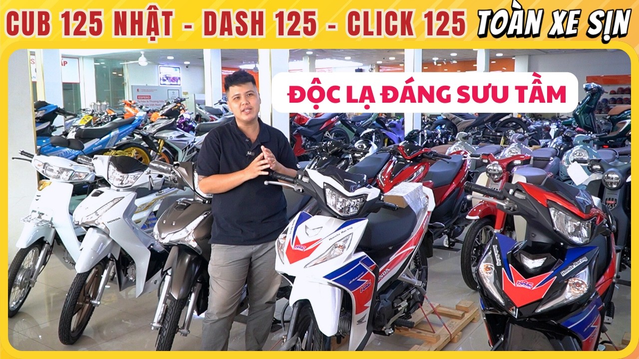 Giá Các Xe ĐỘC LẠ: Cub C125 Nhập Nhật -  Dash 125 - Wave Thái | CUA Vlog61