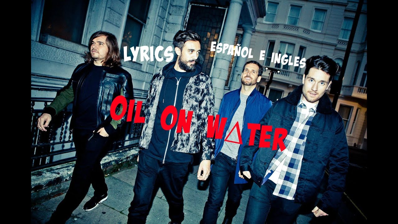BastilleOil On Water YouTube