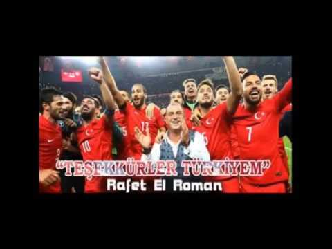 RAFET EL ROMAN - MILLI TAKIMA ÖZRL ŞARKI / TEŞEKKÜRLER TÜRKIYEM