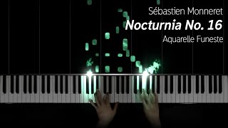 Sébastien Monneret - Nocturnia No. 16, 