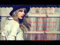 Taylor Swift - I Knew You Were Trouble Lyrics