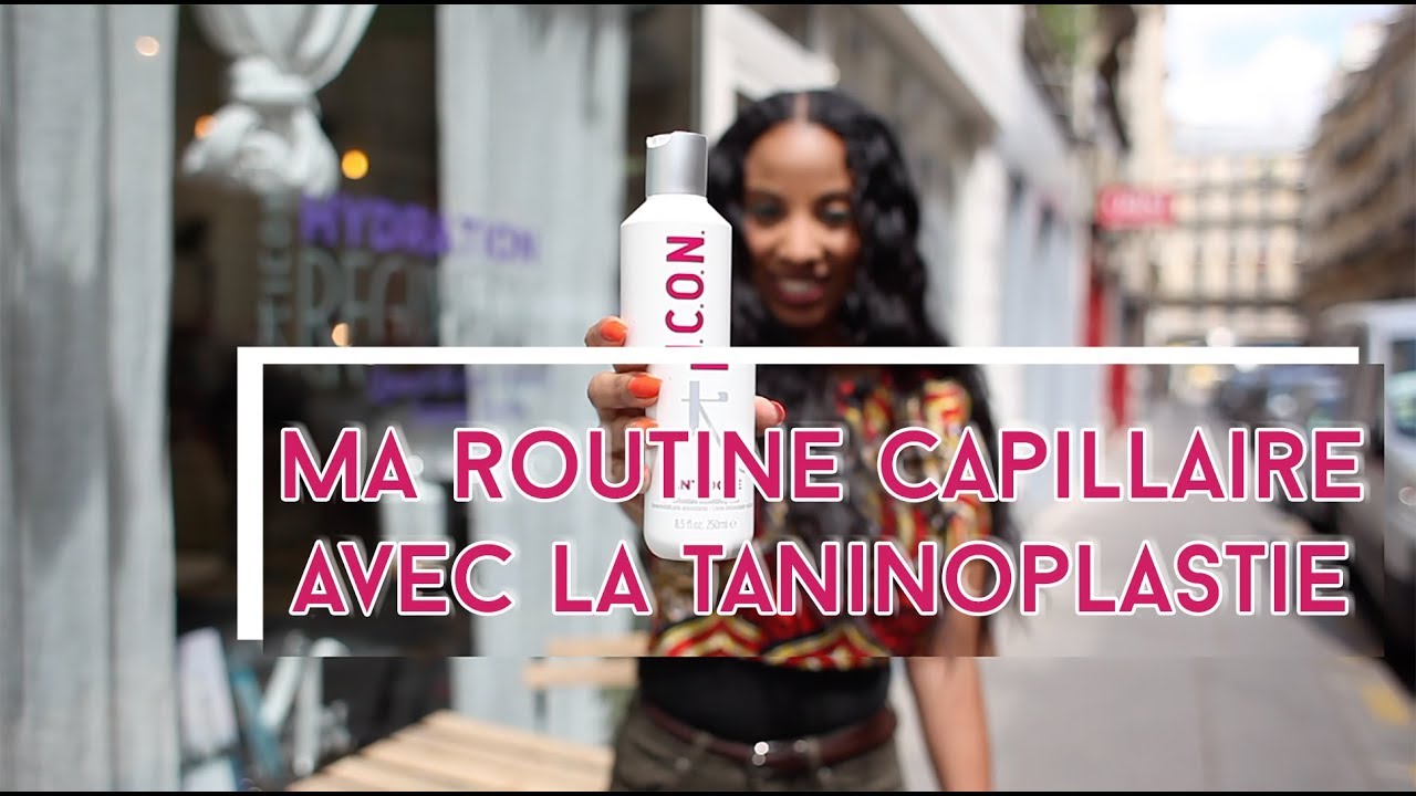Ma routine capillaire avec la Taninoplastie (Lissage au tanin)