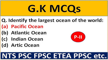 GK MCQs for PPSC CSS PMS NTS PSC | General Knowledge Questions Answers in English Urdu|| GK Quiz
