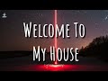 Nu Breed ft Jesse Howard - Welcome To My House (Lyrics)