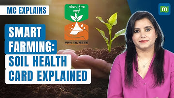 Soil Health Card Scheme: Empowering Indian Farmers with Science for Better Yields