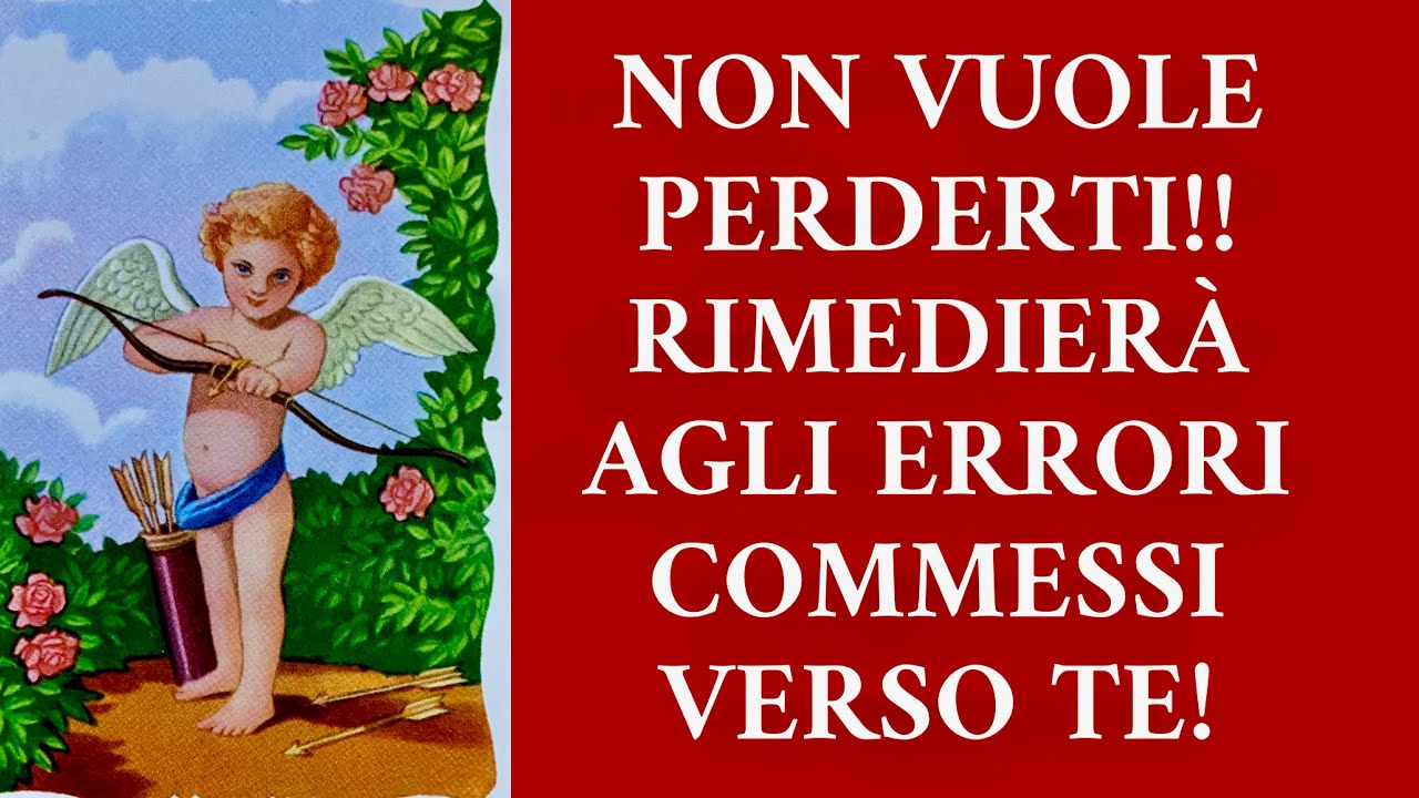 NON VUOLE PERDERTI !RIMEDIERA’ AGLI ERRORI COMMESSI!#tarot #tarot #