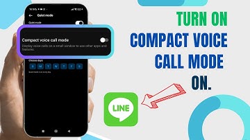 Turn On Compact Voice Call Mode On LINE. |Technologyglance