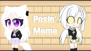 Posin' - meme || collab w @TiaRuru  || gacha life