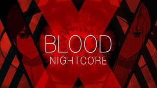 Nightcore - Blood