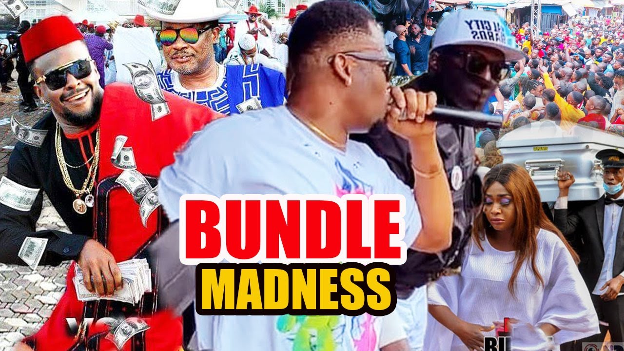 DOWNLOAD BUNDLE MADNESS Complete Part 1&2- [NEW MOVIE] 2021 LATEST NIGERIAN NOLLYWOOD MOVIE Mp4