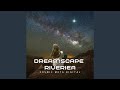 Dreamscape reverie special version