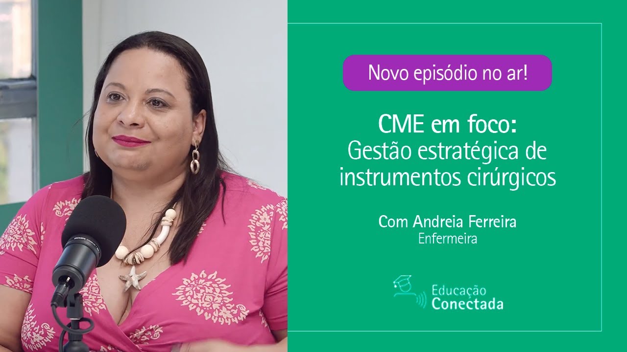 Gestão estratégica no CME: segurança, eficiência e sustentabilidade na prática assistencial