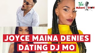 JOYCE MAINA DENIES DATING DJ MO|Trending news in Kenya