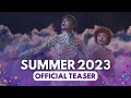 Summer 2023 mashup  official teaser