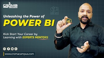 Unleashing the Power of Power BI  #Powerbi #CareerGrowth  #training #careers #CromaCampus