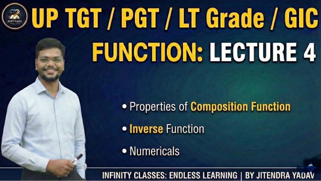 Properties of Composition & Inverse Function | Part 4| UP TGT PGT Maths ...