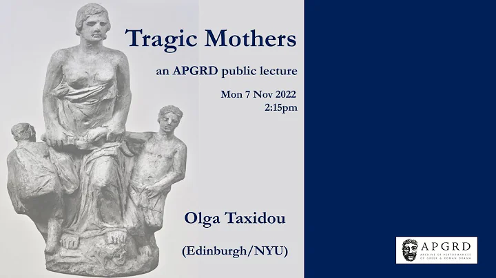 Olga Taxidou: Tragic Mothers
