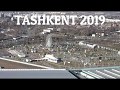 Ташкент с высоты птичьего полета 2019 год (Tashkent 2019)