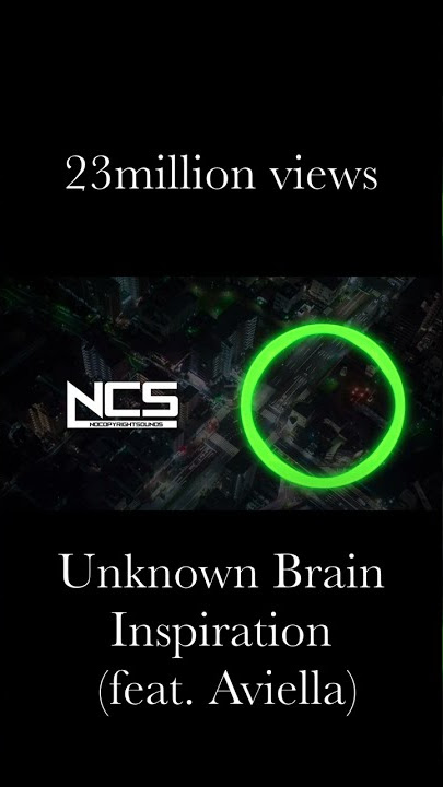 Unknown Brain - Inspiration (feat. Aviella)#shorts #ncs