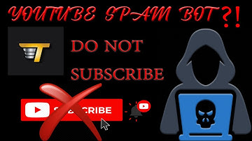 Todd/Tom/Tim/Tem and Paran Explained | All Comment Spam/Scam Bots
