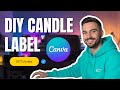 How to Make a Candle Label in Canva (FREE & Easy Tutorial)