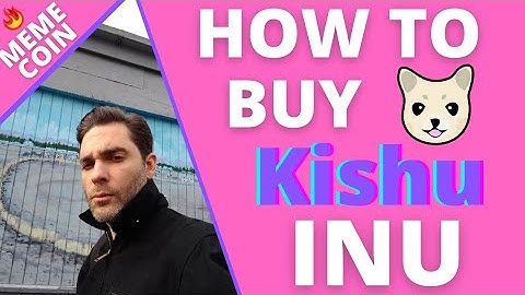 How To Buy Kishu Inu ($Kishu) - HOT New Meme Coin? Full Tutorial.