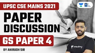 UPSC Mains 2021 Analysis | General Studies Paper 4 Discussion | GS Paper 4 | Anirudh Sir