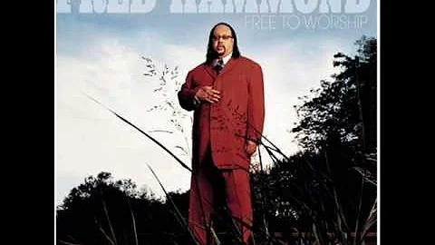 No Greater Love - Fred Hammond