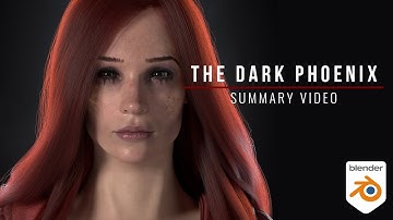 Blender - The Dark Phoenix - Summary Video
