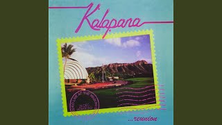 Video thumbnail of "Kalapana - Here, There and Everywhere"
