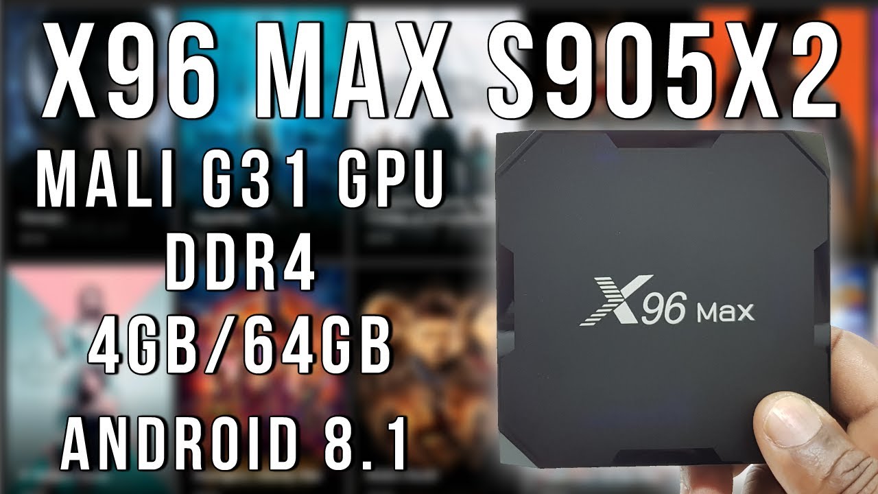 X96 Max Amlogic S905X2 Android 8.1 DDR4 4K TV Box 