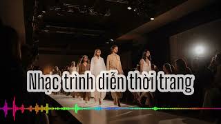 Nhạc trình diễn thời trang hay nhất (Các bác cho xin 1 SUB ủng hộ nhé) screenshot 3