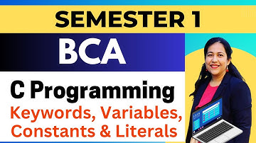 L-4 Keywords, Variables, Constants & Literals | Complete Course on C Programming #btech #bca #bsc#cs