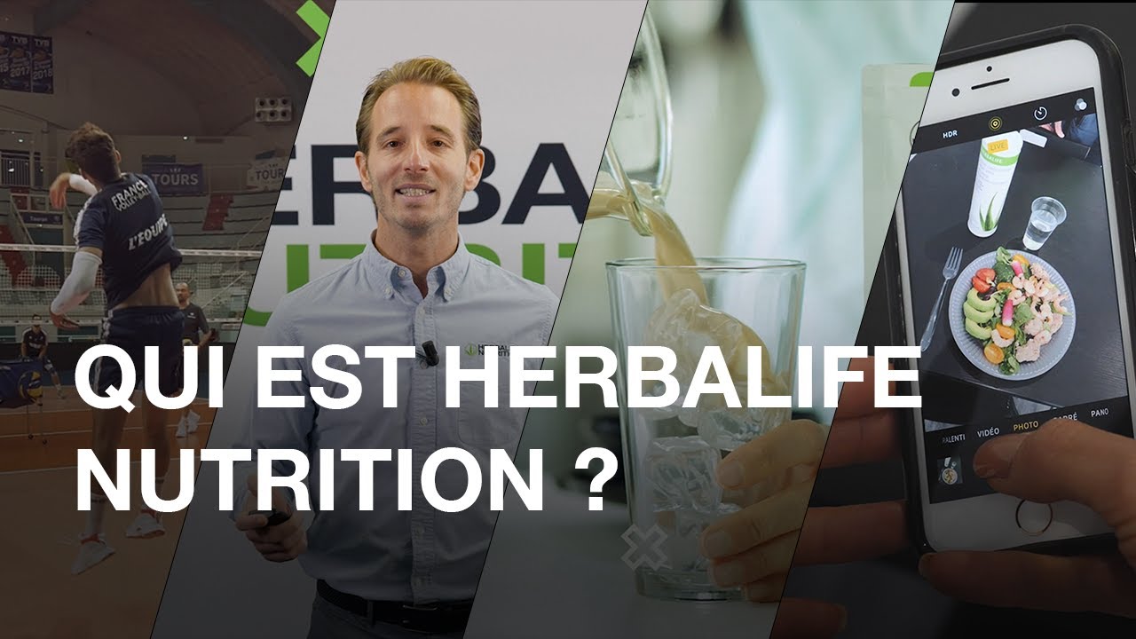 Qui est Herbalife Nutrition 2022 - Expertise et Perspectives