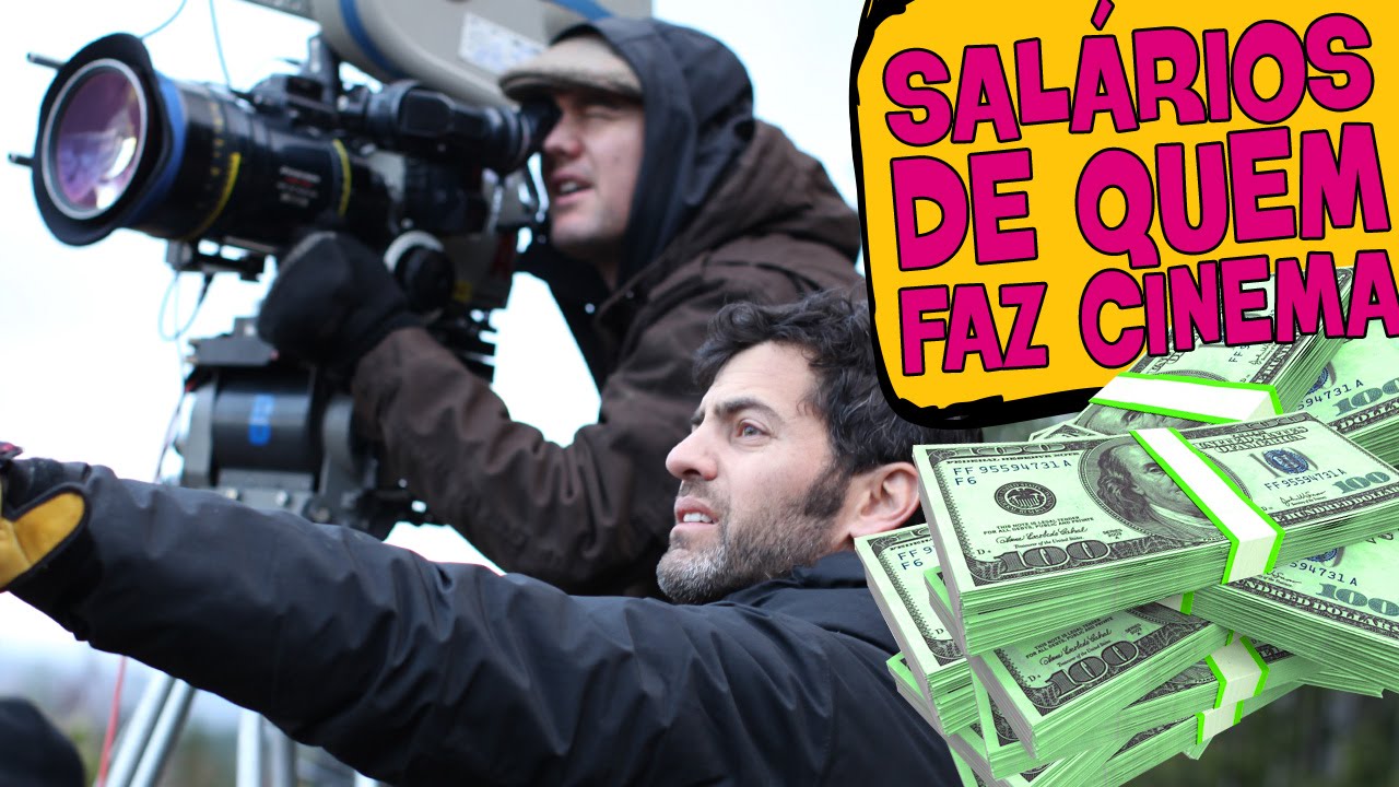 OS SALÁRIOS DE QUEM FAZ CINEMA! - YouTube