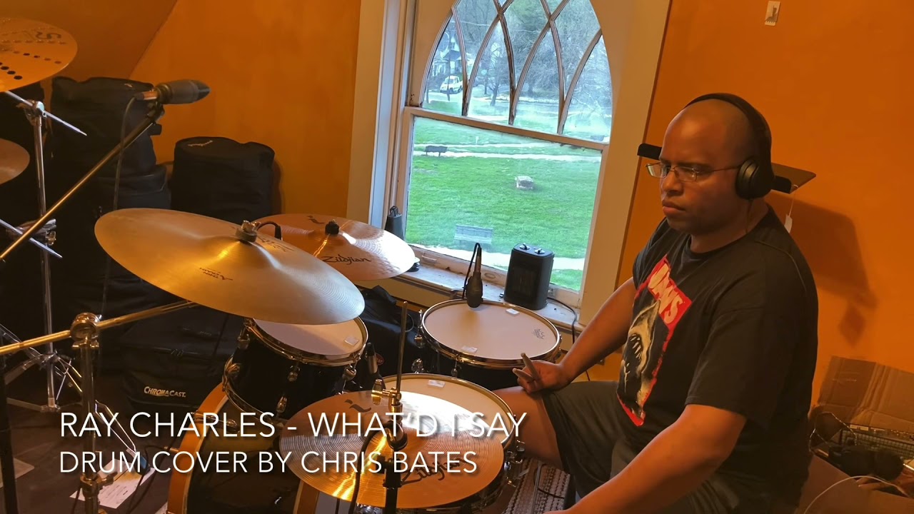 Ray Charles - What’d I Say (Drum Cover) [Studio Version]