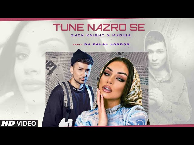 Tune Nazro Se | Extended | Club Remix | Zack Knight & Madina | Tik Tok Trending Music | 2023 class=