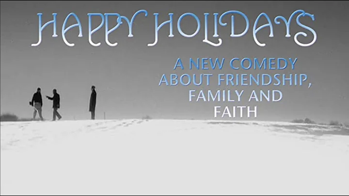 Happy Holidays (2016) | Full Movie | Holiday Movie | Christmas Movie