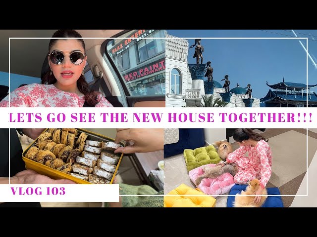 LET'S GO SEE THE NEW HOUSE TOGETHER (MASHALLAH) - Vlog 103 class=