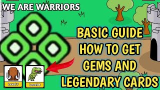 We are Warriors | How to get Gems and Legendary Cards screenshot 2