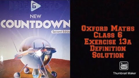 Oxford Maths Countdown || Class 6 || lecture 70 || Exercise 13a definitions