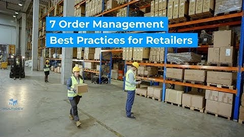 What is an order management system and its best practices for retailers?