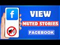 How To See Muted Stories On Facebook | Find Muted Story On Facebook