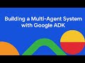 Building a Multi-Agent Research Assistant with Google ADK